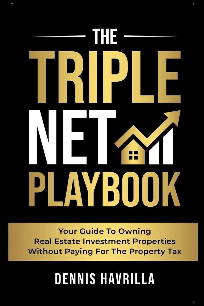 The Triple Net PlayBook
