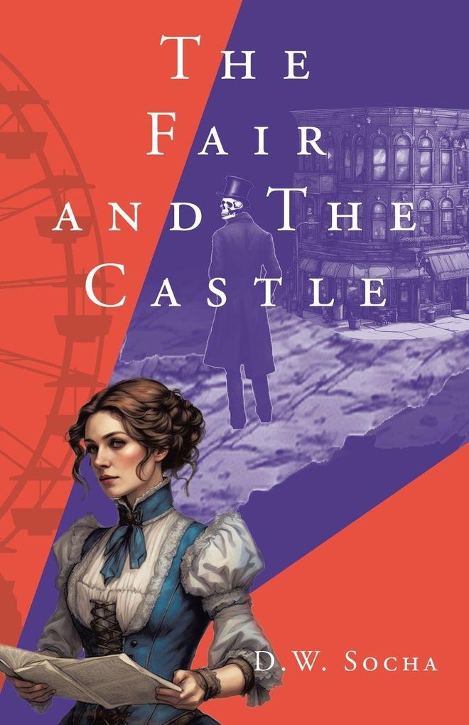 The Fair and The Castle