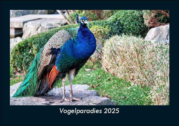 Vogelparadies 2025 Fotokalender DIN A5