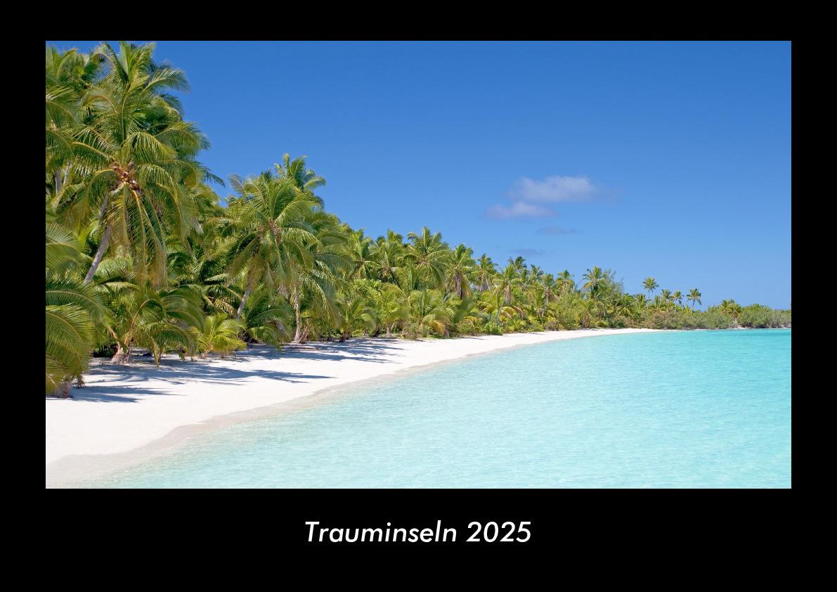 Trauminseln 2025 Fotokalender DIN A3