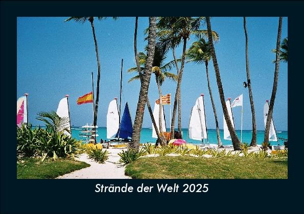 Strände der Welt 2025 Fotokalender DIN A5