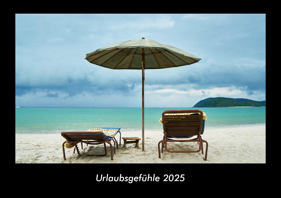 Urlaubsgefühle 2025 Fotokalender DIN A3