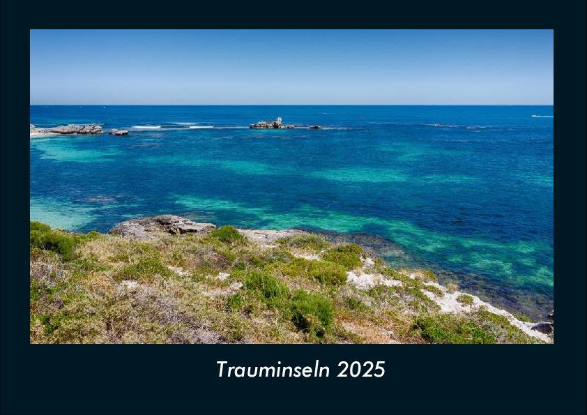 Trauminseln 2025 Fotokalender DIN A4