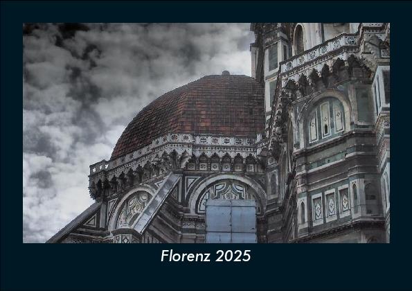 Florenz 2025 Fotokalender DIN A5