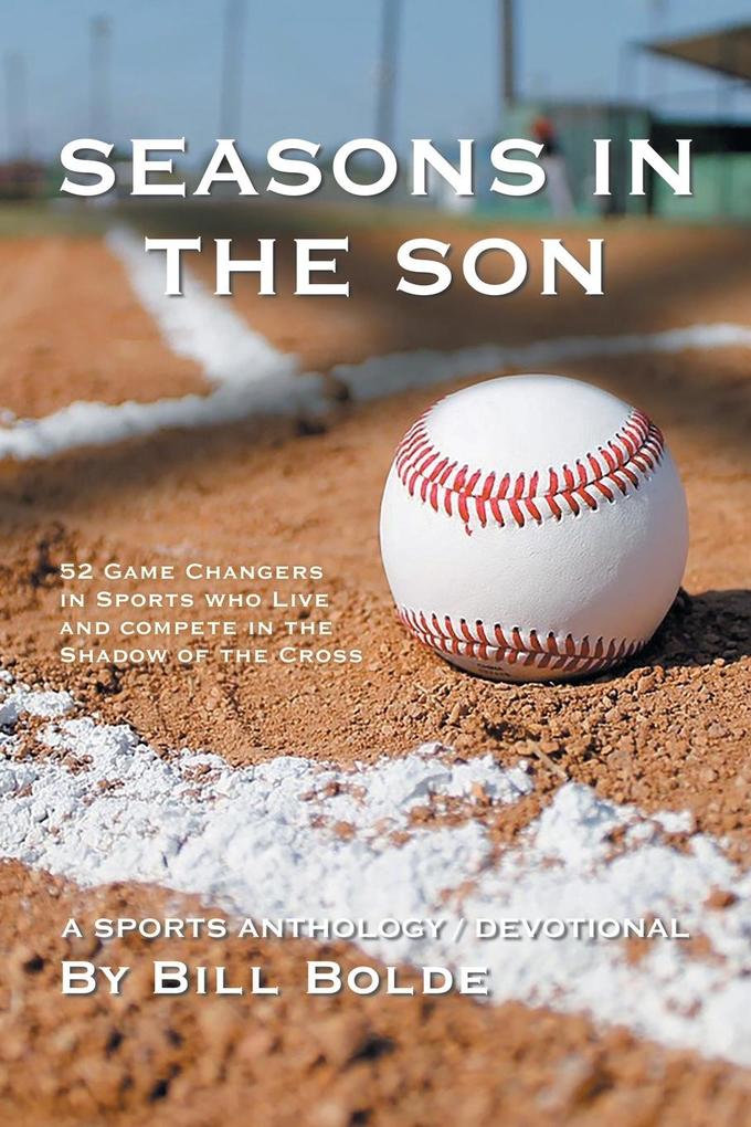 SEASONS IN THE SON