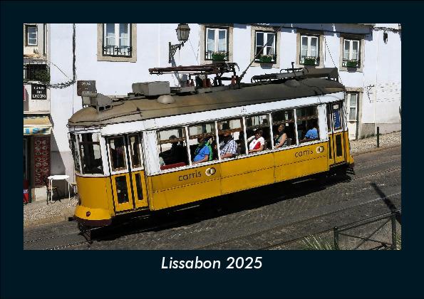 Lissabon 2025 Fotokalender DIN A5