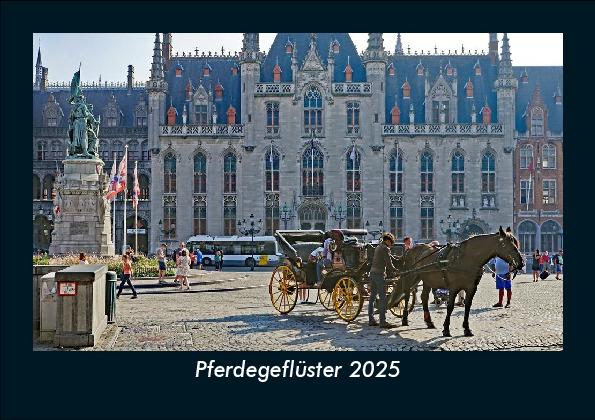 Pferdegeflüster 2025 Fotokalender DIN A5