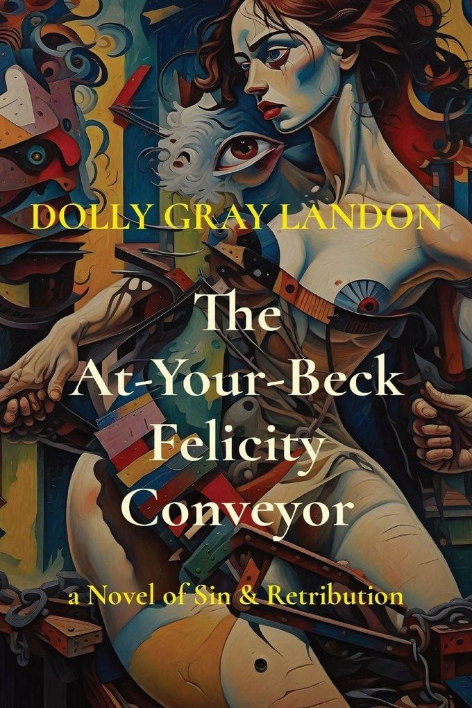 The At-Your-Beck Felicity Conveyor
