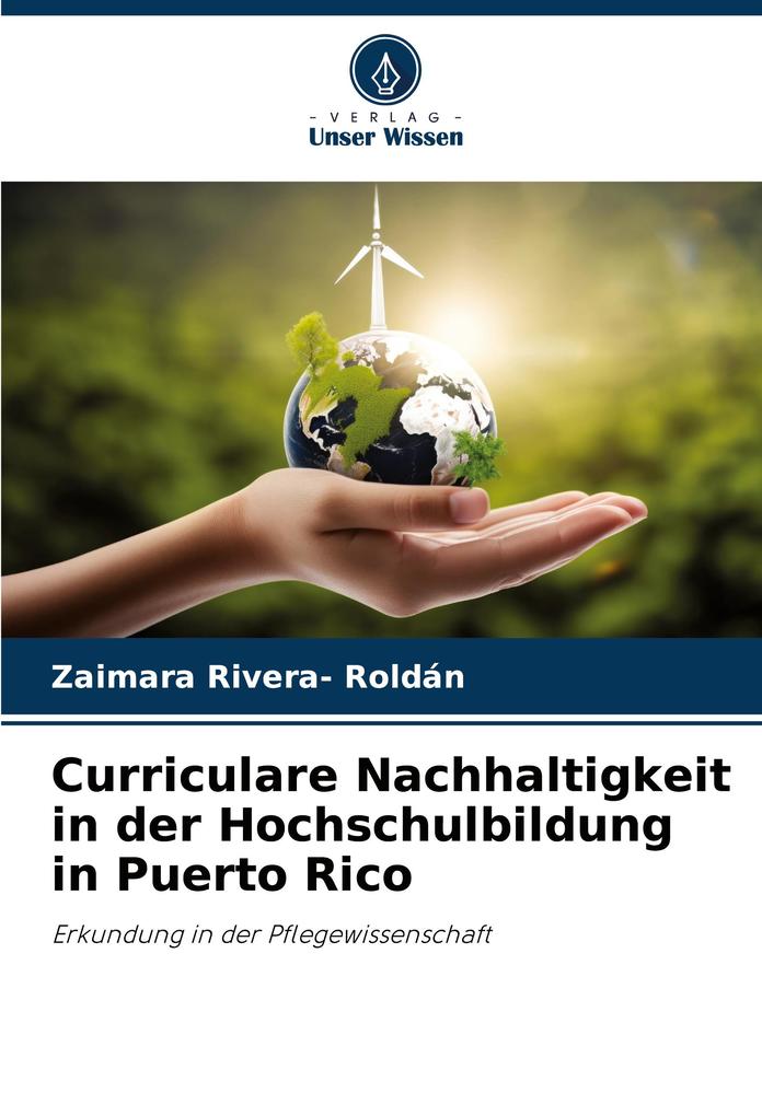 Curriculare Nachhaltigkeit in der Hochschulbildung in Puerto Rico