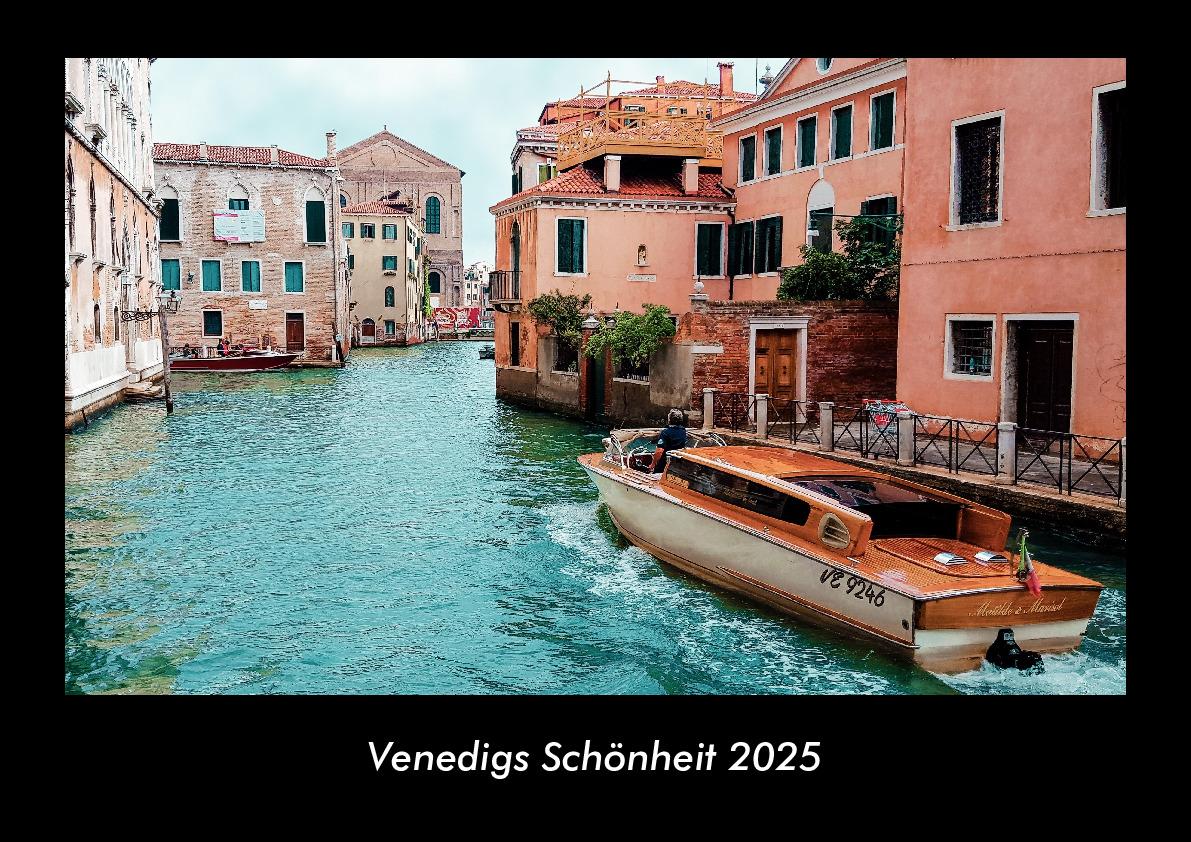 Venedigs Schönheit 2025 Fotokalender DIN A3