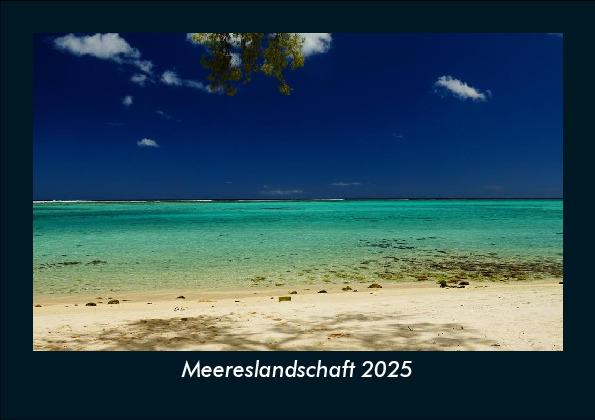 Meereslandschaft 2025 Fotokalender DIN A5