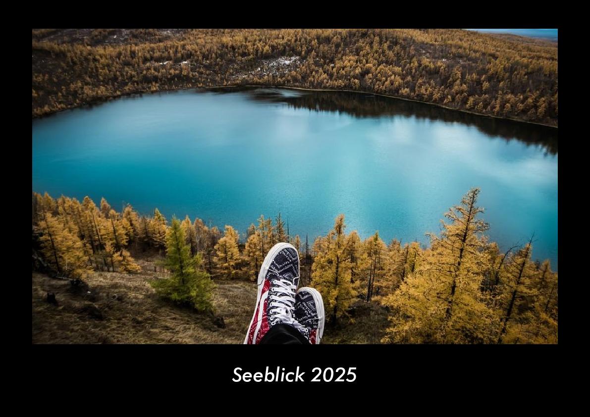 Seeblick 2025 Fotokalender DIN A3