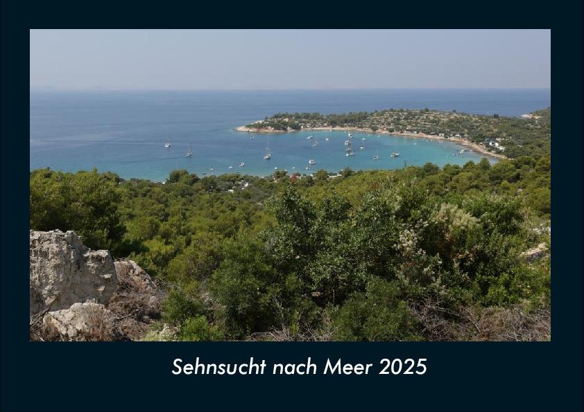 Sehnsucht nach Meer 2025 Fotokalender DIN A4
