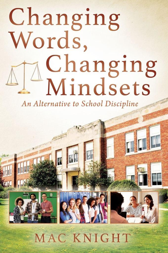 Changing Words Changing Mindsets