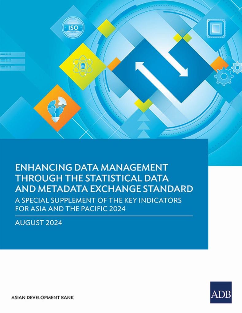 Enhancing Data Management Through the Statistical Data and Metadata eXchange Standard