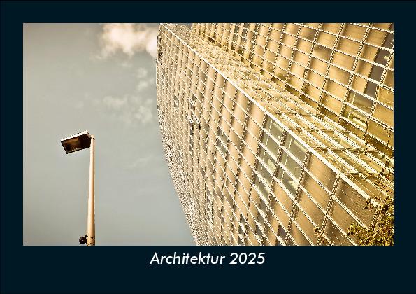 Architektur 2025 Fotokalender DIN A5