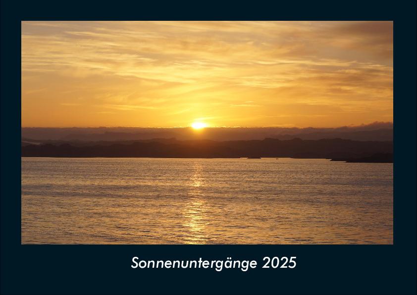 Sonnenuntergänge 2025 Fotokalender DIN A4