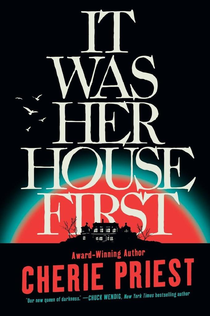 It Was Her House First