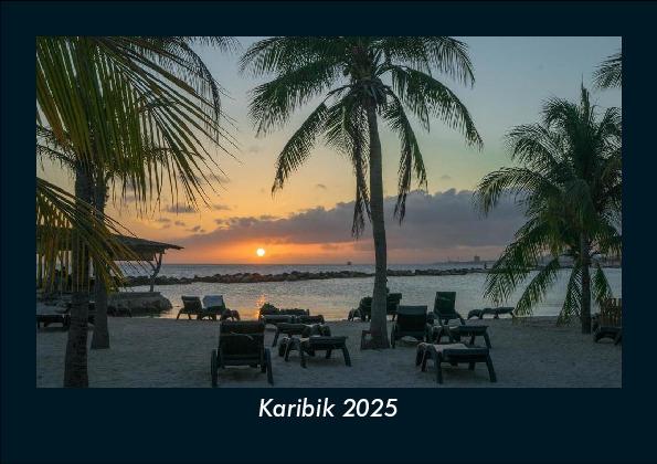 Karibik 2025 Fotokalender DIN A5