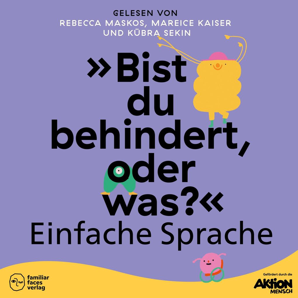 'Bist du behindert oder was?' in Einfacher Sprache