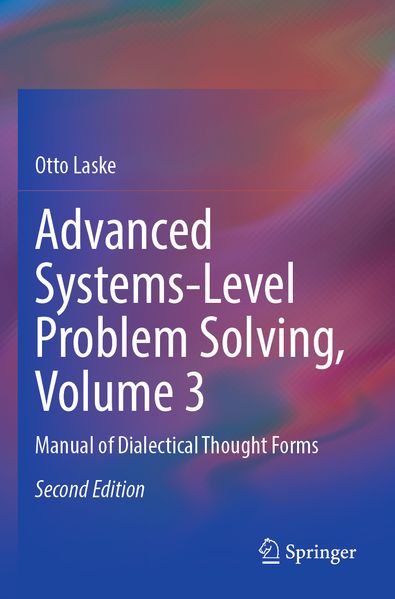 Advanced Systems-Level Problem Solving Volume 3