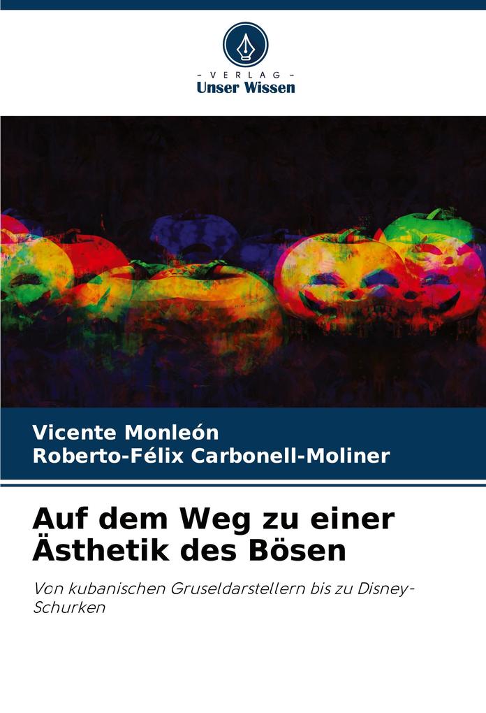 Auf dem Weg zu einer Ästhetik des Bösen