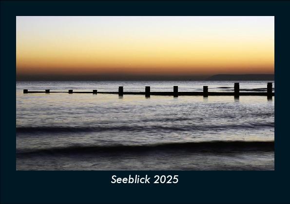 Seeblick 2025 Fotokalender DIN A5