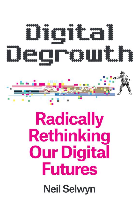 Wiley John + Sons Digital Degrowth