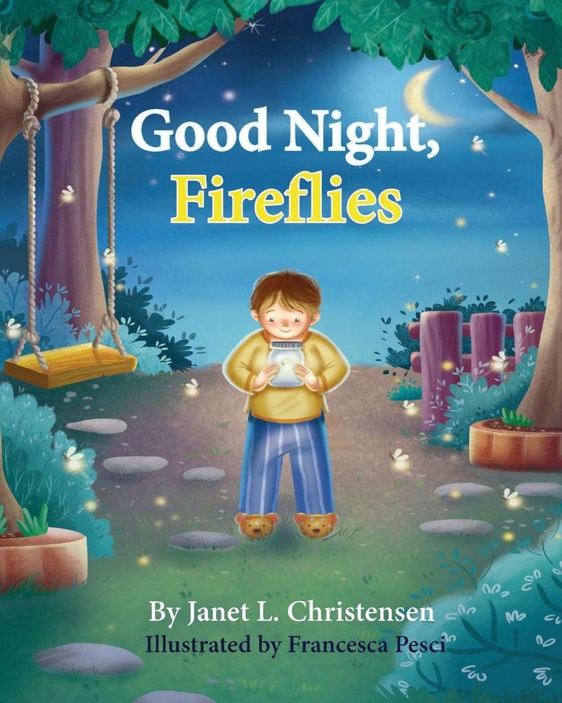 Good Night Fireflies