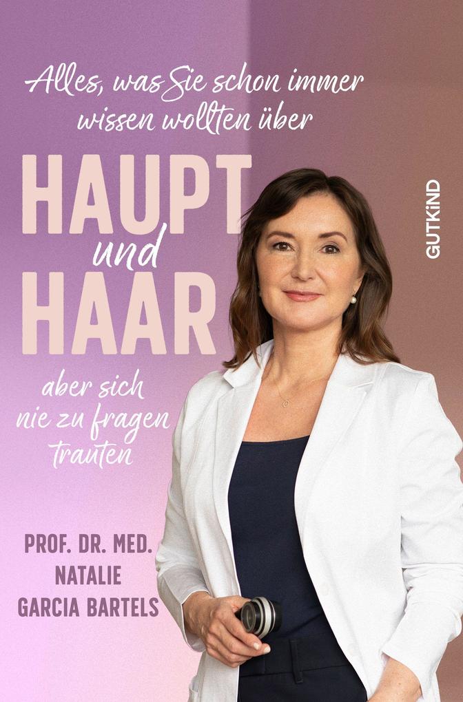 Alles was Sie schon immer wissen wollten über Haupt und Haar aber sich nie zu fragen trauten