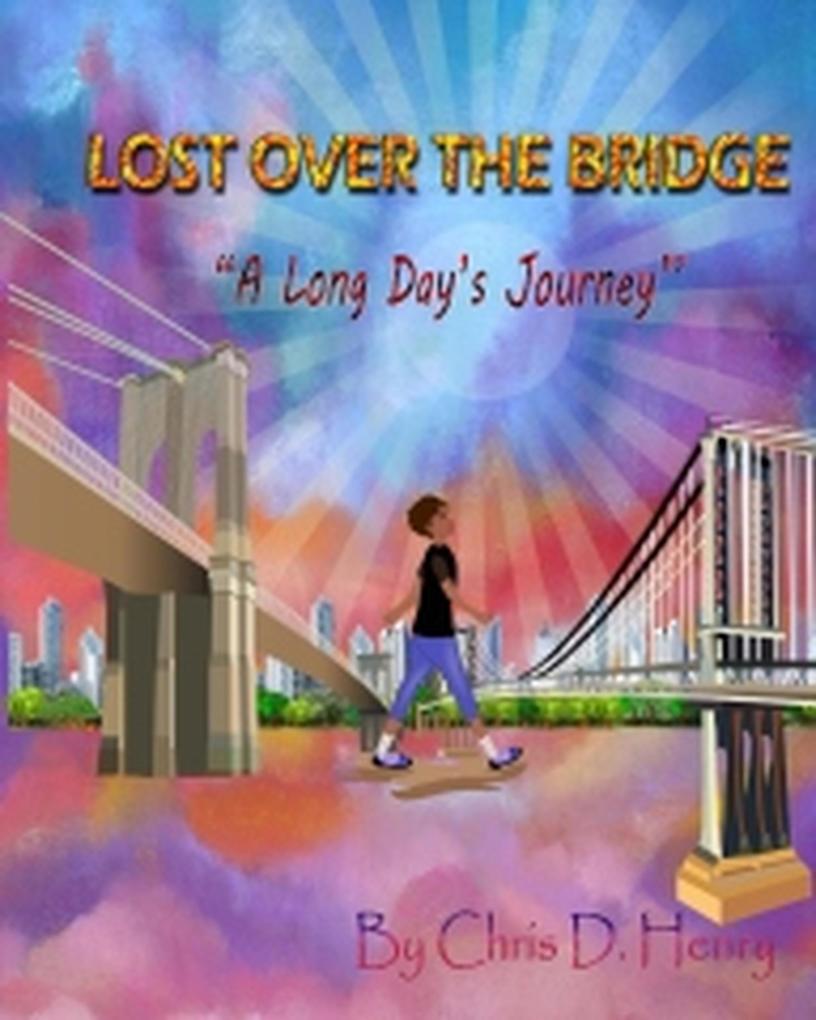 Lost Over the Bridge (1 #1)