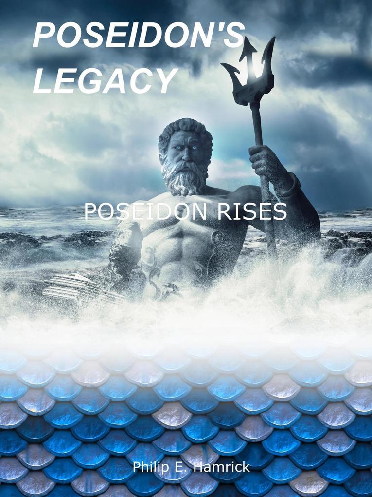 Poseidon Rises (Poseidon's Legacy #3)