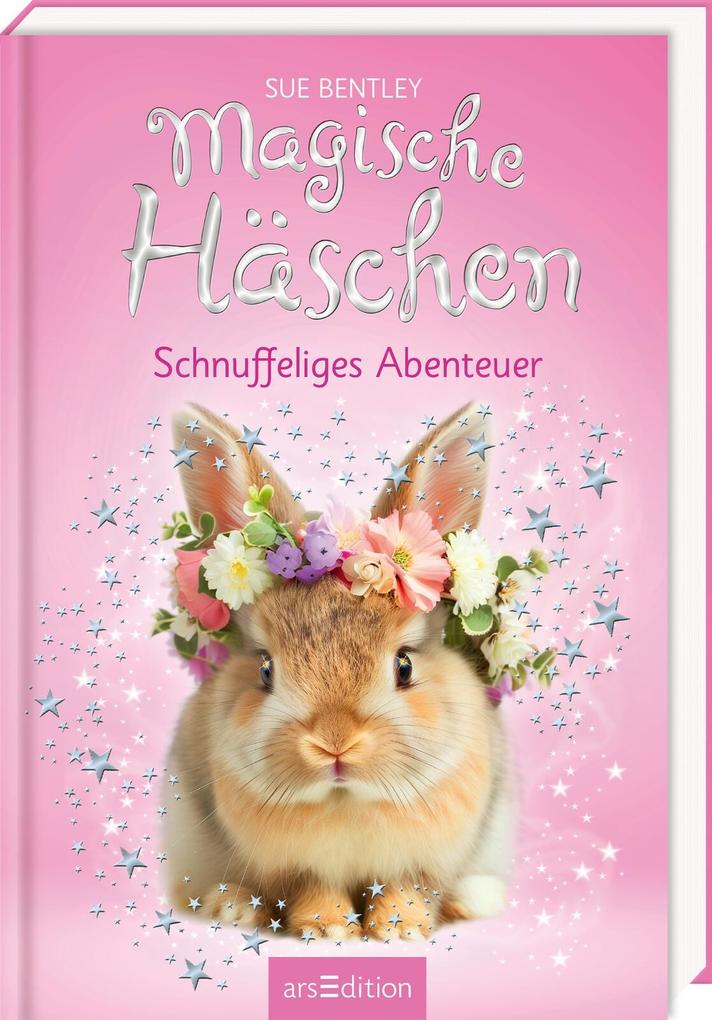 Magische Häschen - Schnuffeliges Abenteuer (Magische Häschen 7)