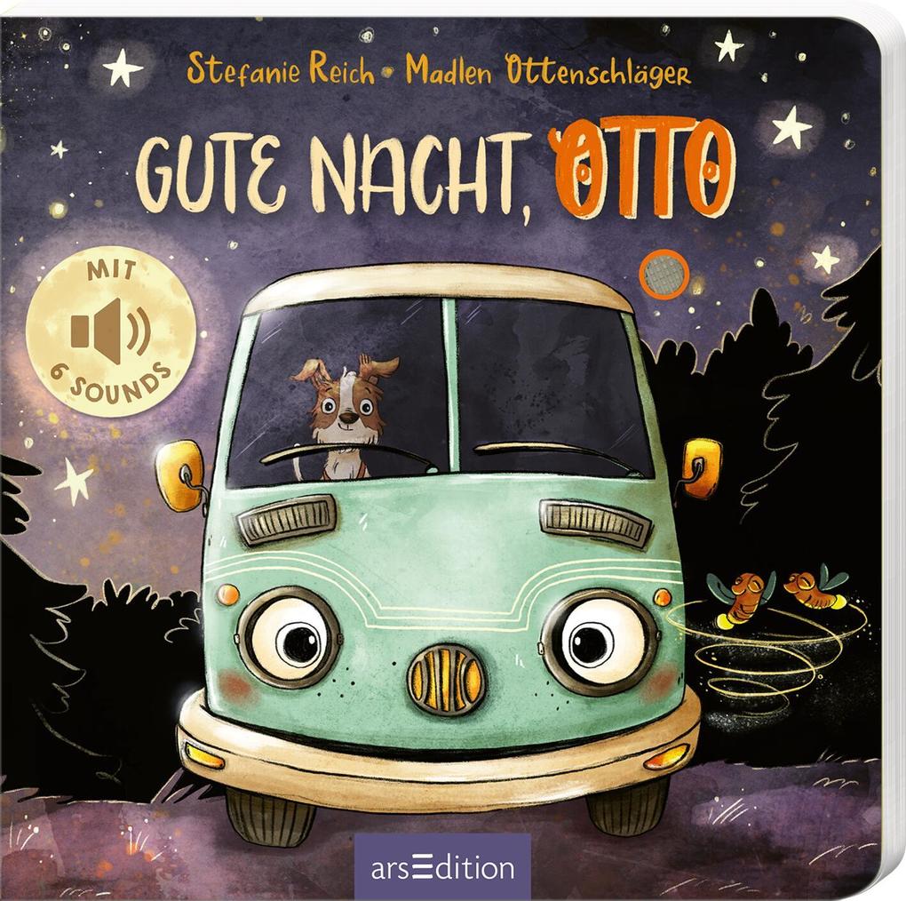 Ars Edition Gmbh Otto Fährt Los - Gute Nacht Otto!
