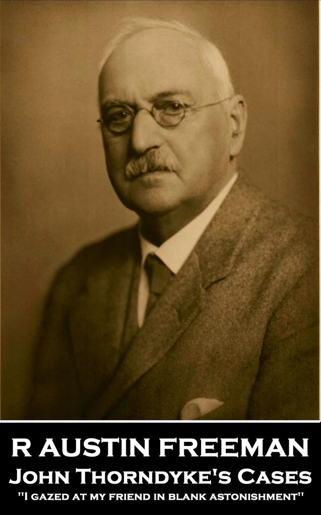 John Thorndyke's Cases