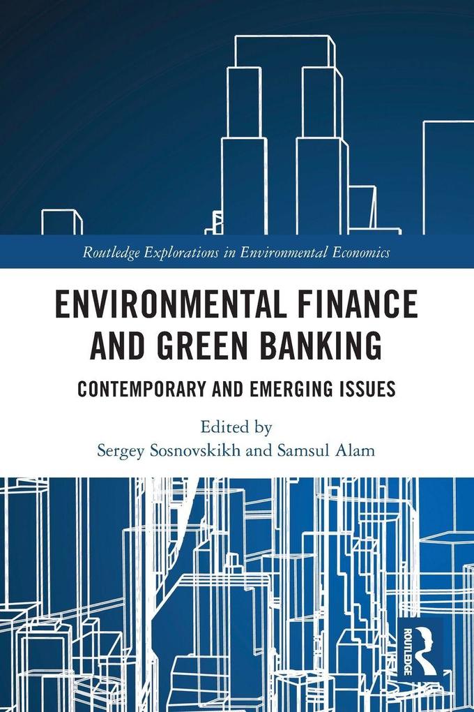 Environmental Finance and Green Banking