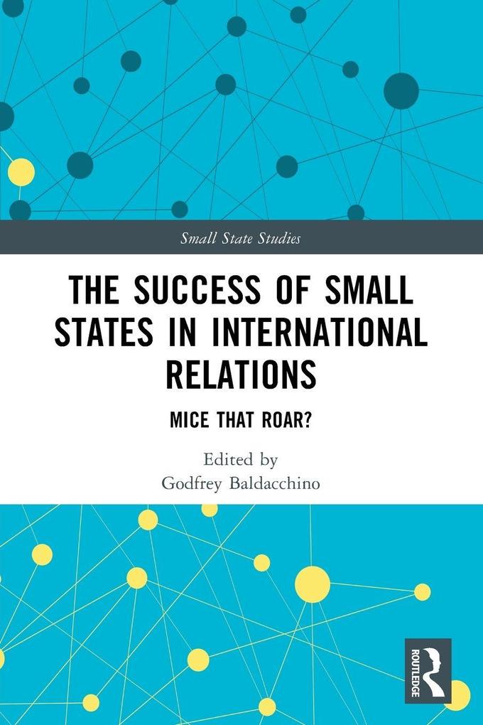 The Success of Small States in International Relations