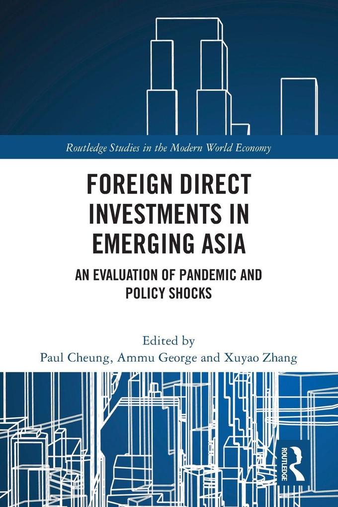 Foreign Direct Investments in Emerging Asia