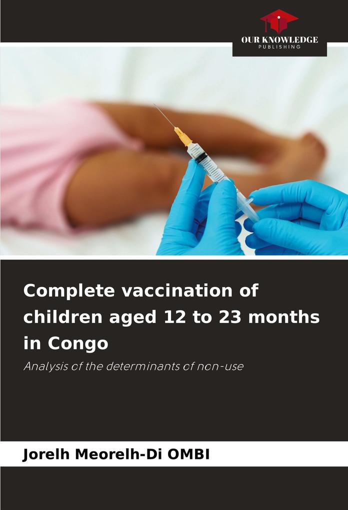 Complete vaccination of children aged 12 to 23 months in Congo