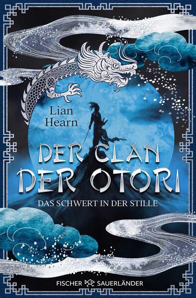 Fischer Sauerländer Der Clan Der Otori. Das Schwert In Der Stille