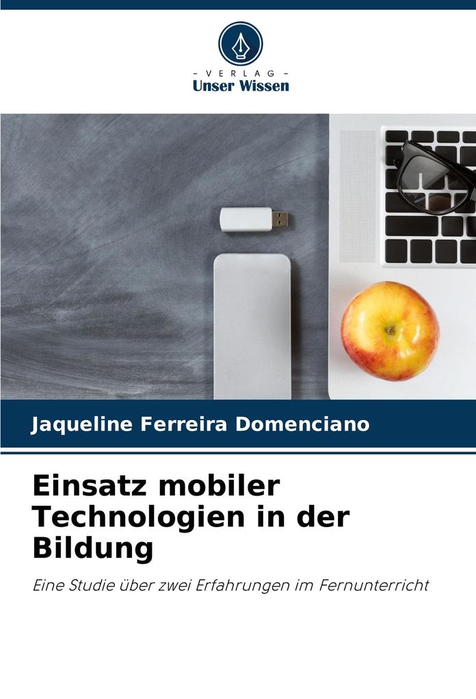Einsatz mobiler Technologien in der Bildung