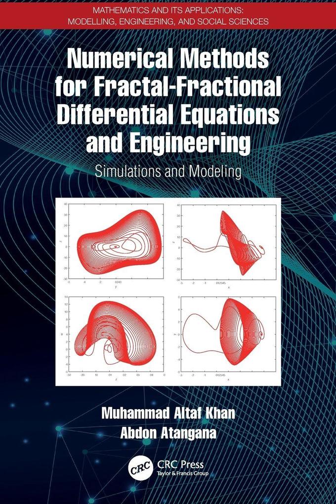 Numerical Methods for Fractal-Fractional Differential Equations and Engineering