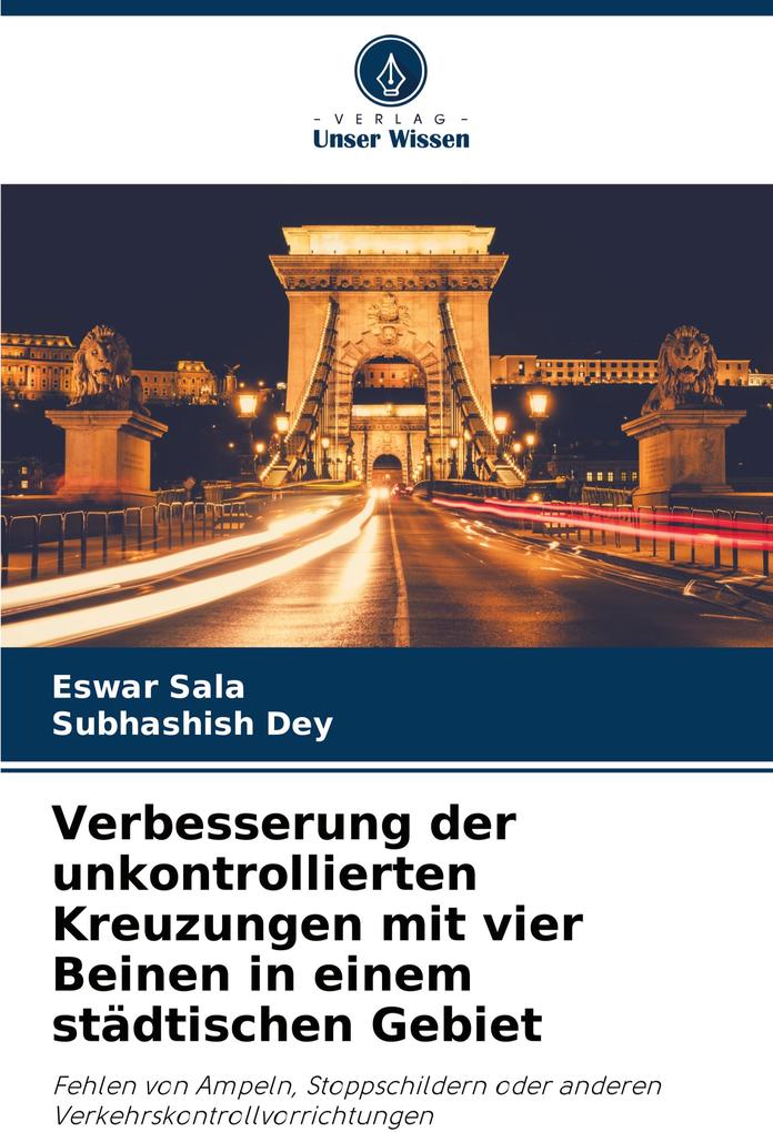 Verbesserung der unkontrollierten Kreuzungen mit vier Beinen in einem städtischen Gebiet