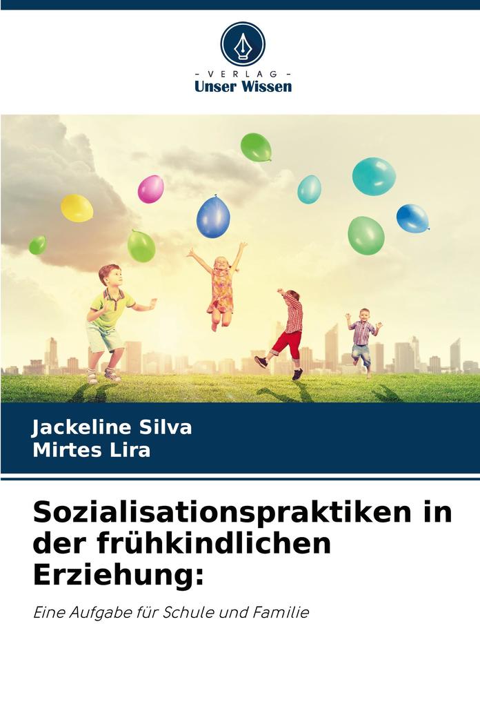 Sozialisationspraktiken in der frühkindlichen Erziehung: