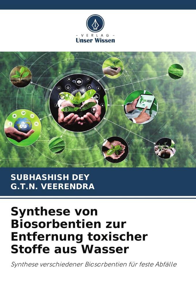 Synthese von Biosorbentien zur Entfernung toxischer Stoffe aus Wasser