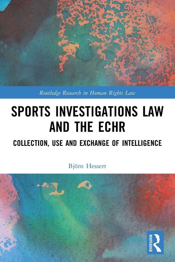 Sports Investigations Law and the ECHR