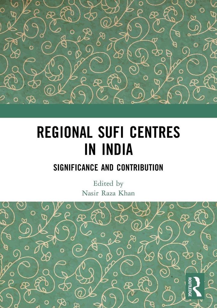 Regional Sufi Centres in India