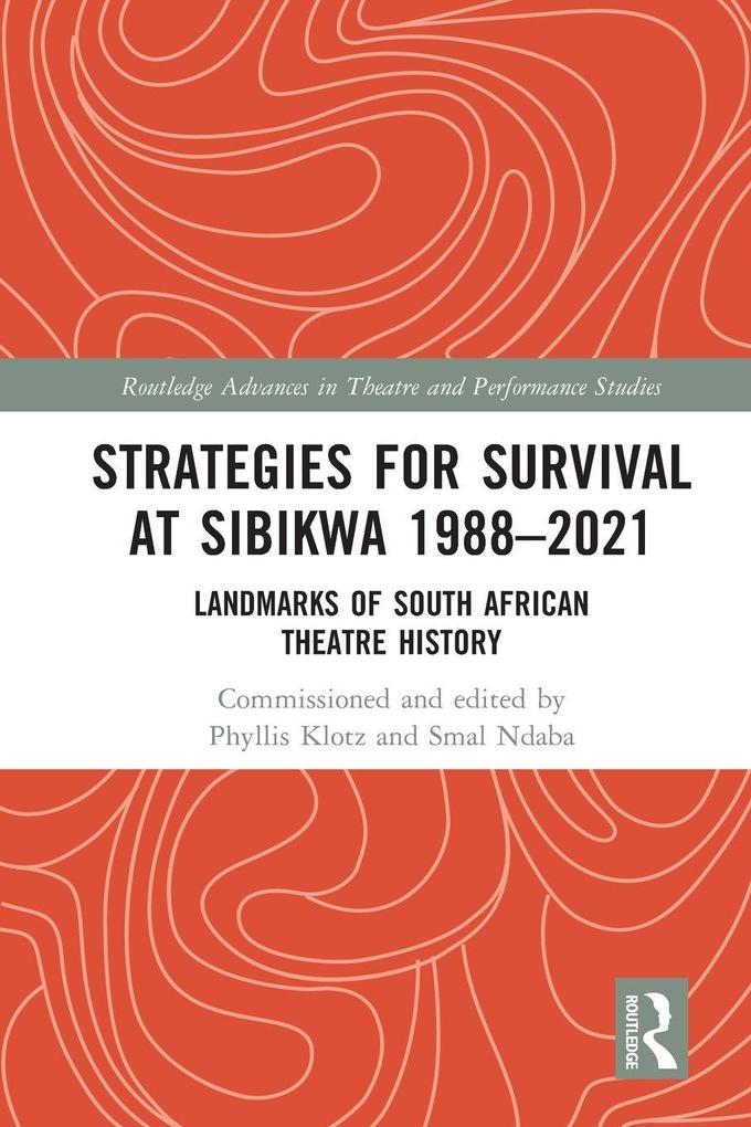 Strategies for Survival at SIBIKWA 1988 - 2021