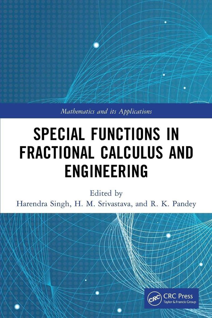 Special Functions in Fractional Calculus and Engineering
