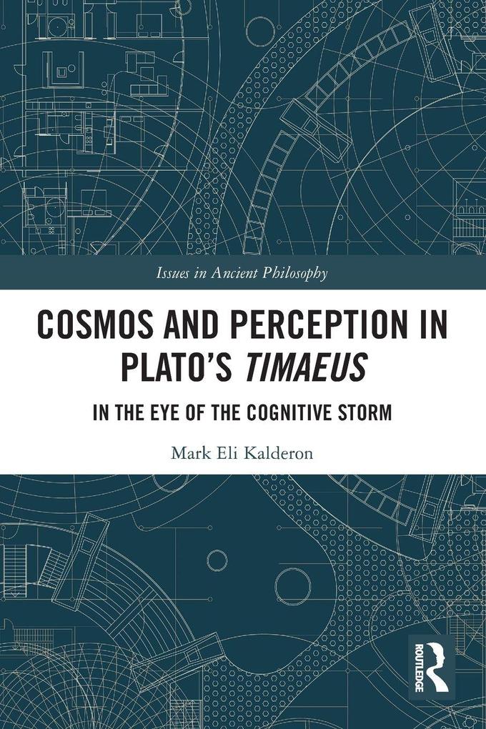 Cosmos and Perception in Plato's Timaeus